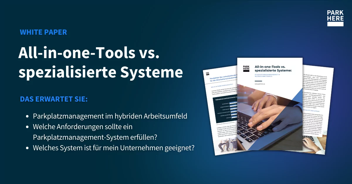 Parking space management: All-in-one tools vs. specialised systems?