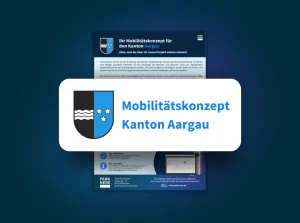 Mobilit&auml;tskonzept Aargau