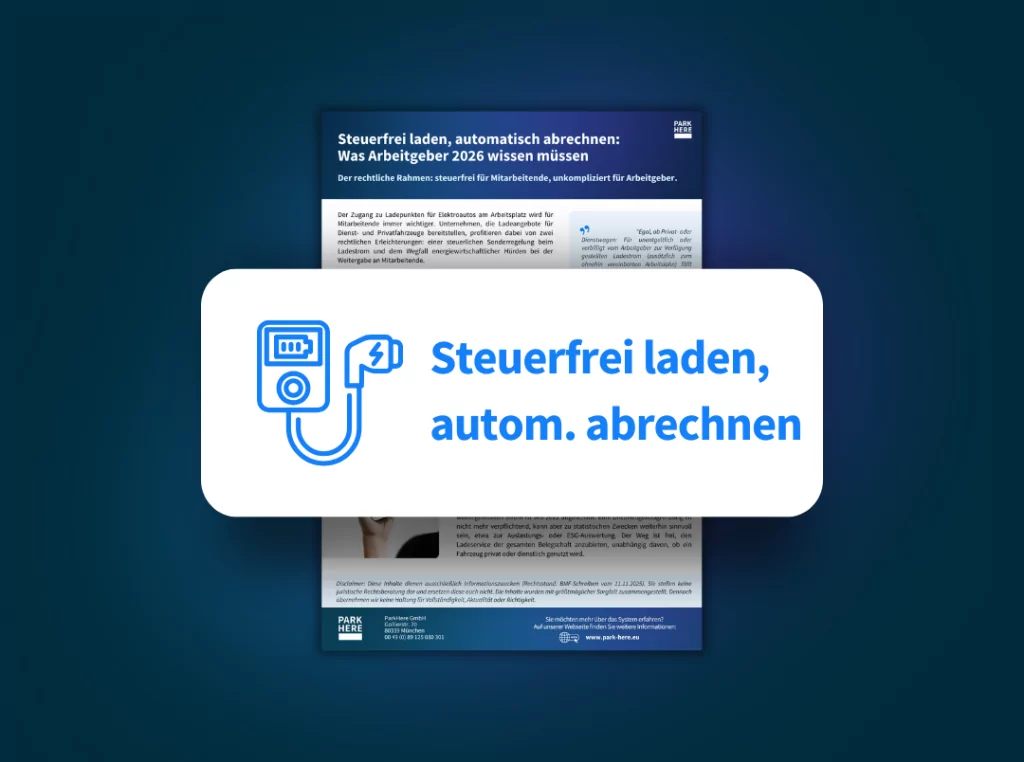 Steuerfrei laden, automatisch abrechnen mit ParkHere