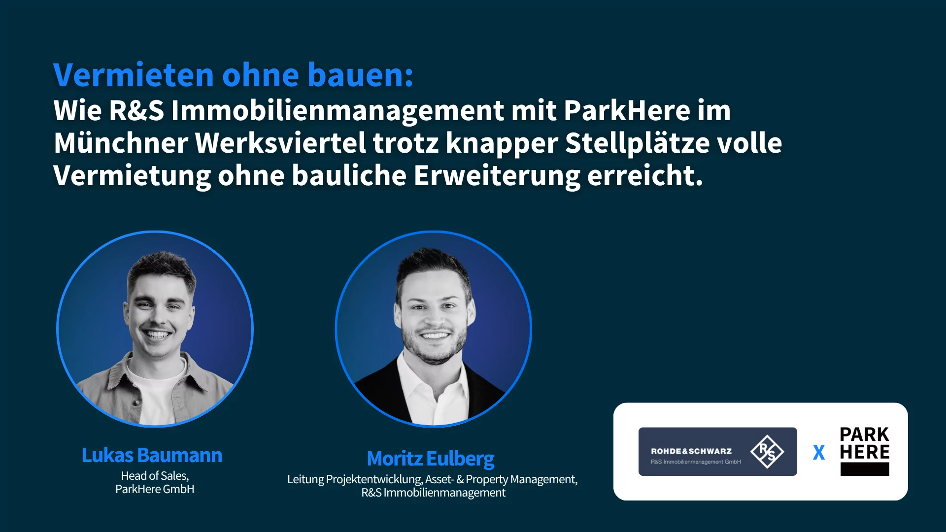 Webinar R&S Immobilienmanagement x ParkHere Webinar R&S Immobilienmanagement und ParkHere